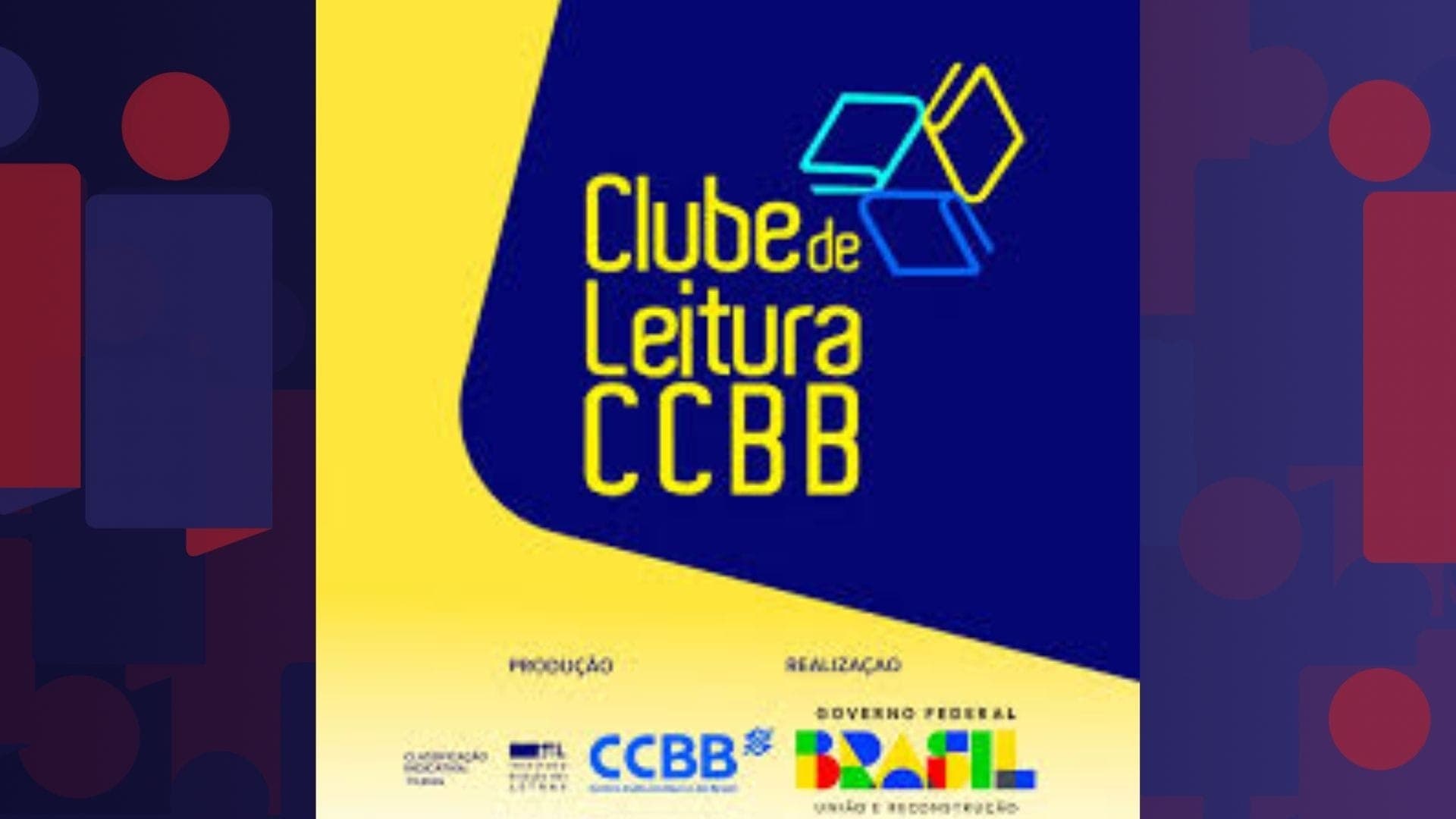 Clube de Leitura do CCBB abre temporada 2026 com debate sobre mulheres